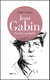 Jean Gabin - du livre au mythe