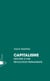 Capitalisme : Histoire d'une révolution permanente