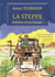 La steppe