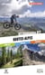 Hautes Alpes : 92 itinéraires VTT famille / initiés / experts