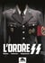 L'ordre SS : Histoires-uniformes-équipements