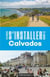 Les guides S'installer à : Calvados (2e édition)