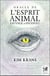 Coffret l'oracle de l'esprit animal - sauvage et inconnu