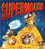 Supermouse