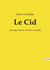 LeCid : une tragi-comédie de Pierre Corneille