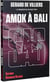 SAS Tome 17 : Amok à Bali