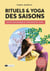 Rituels & yoga des saisons