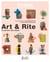 Art & rite : le pouvoir des objets
