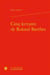 Cinq lectures de roland barthes
