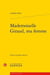 Mademoiselle Giraud, ma femme