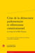Crise de la démocratie parlementaire et réformisme constitutionnel au temps de la Belle Époque