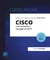 CISCO - commutation, routage et wi-fi : préparation au 2e module de la certification CCNA 200-301