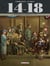 14-18 : Intégrale vol.2 : Tomes 6 à 10