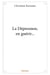 La Dépression, en guérir...