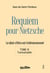 Requiem pour Nietzsche Le désir d'être est tridimensionnel Tome III Transversalité : Le désir d'être est tridimensionnel Tome III Transversalité