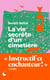 La vie secrète d'un cimetière