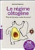 Le régime cétogène