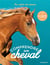 Les cahiers des animaux - comprendre son cheval