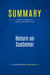Summary: Return on Customer : Review and Analysis of Peppers and Rogers' Book