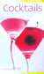 Cocktails 365 recettes