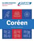 Les cahiers d'exercices : Coréen - Débutants - Écriture & exercices (édition 2024)