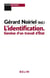L'identification - genèse d'un travail d'état