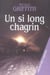 Un si long chagrin