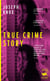 True crime story