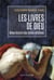 Les livres de Dieu : brève histoire des textes chétiens