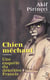 Chien mechant - une enquete du detective francis