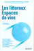 Les littoraux, espace de vies