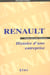 Renault, histoire d'une entreprise