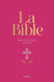 La Bible, reliure souple rose