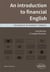Introduction à l'anglais financier. An introduction to financial English. The basics of market finance