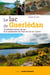 Lac de Guerlédan, 12 balades autour du lac et la randonnée du tour du lac en 3 jours