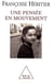 Une pensée en mouvement