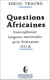 Questions africaines - francophonie, langues nationales, prix littéraires- O.U.A.