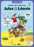 Jules et Léonie : Cahier de vacances - du CE2 au CM1