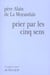Prier par les cinq sens