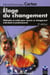 Éloge du changement (2e édition)