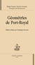 Géométries de port-royal