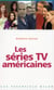Les séries tv américaines