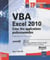 VBA Excel 2010 - créez des applications professionnelles - exercices et corrigés