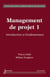 Management de projet Tome 1 - introduction et fondamentaux