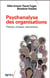 Psychanalyse des organisations