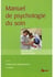 Manuel de psychologie du soin (2e édition)