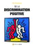 DE LA DISCRIMINATION POSITIVE