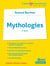 Mythologies de Roland Barthes (2e édition)