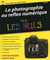 Photographie Au Reflex Numerique Pour Les Nuls