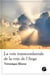 La voie transcendantale de la voix de l'Ange